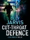 [Jack Kowalski Thriller 01] • Cut-Throat Defence · the Dramatic, Twist-Filled Legal Thriller